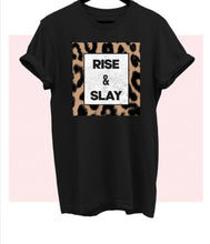 Load image into Gallery viewer, RISE &amp; SLAY - GRAPHIC TEE
